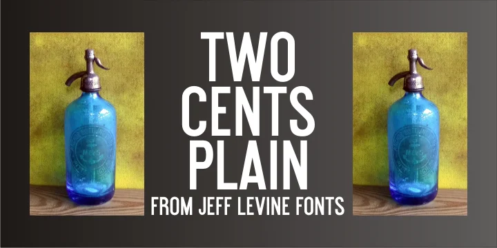 TWO CENTS PLAIN JNL by Jeff Levine Fonts — Display Font