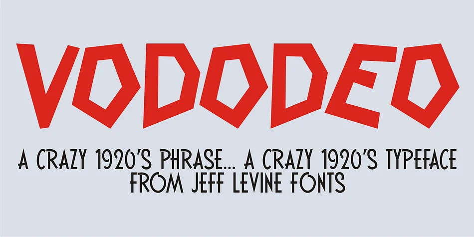 VODODEO JNL by Jeff Levine Fonts — Display Font