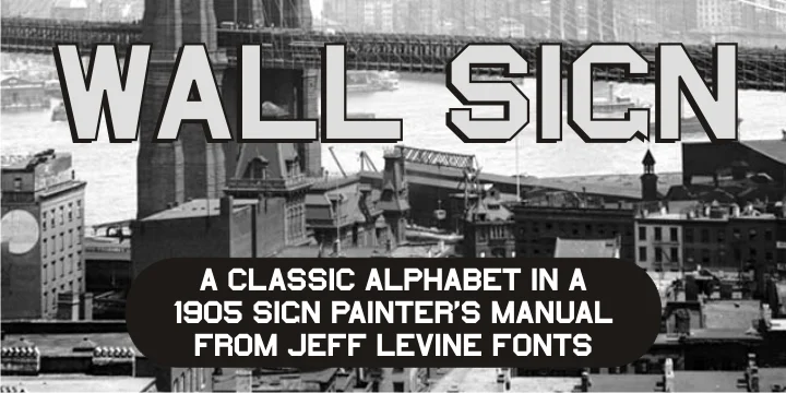 WALL SIGN JNL by Jeff Levine Fonts — Display Font