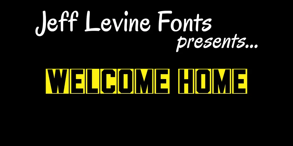 WELCOME HOME JNL by Jeff Levine Fonts — Display Font