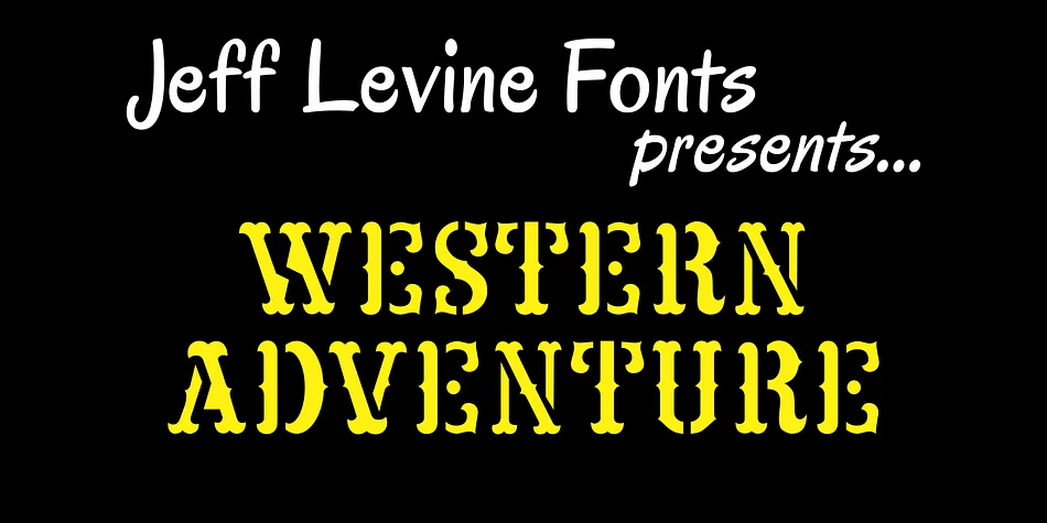 WESTERN ADVENTURE JNL by Jeff Levine Fonts — Decorative Font