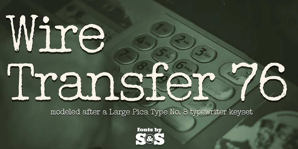 Wire Transfer 76 by Stiggy & Sands — Decorative Font