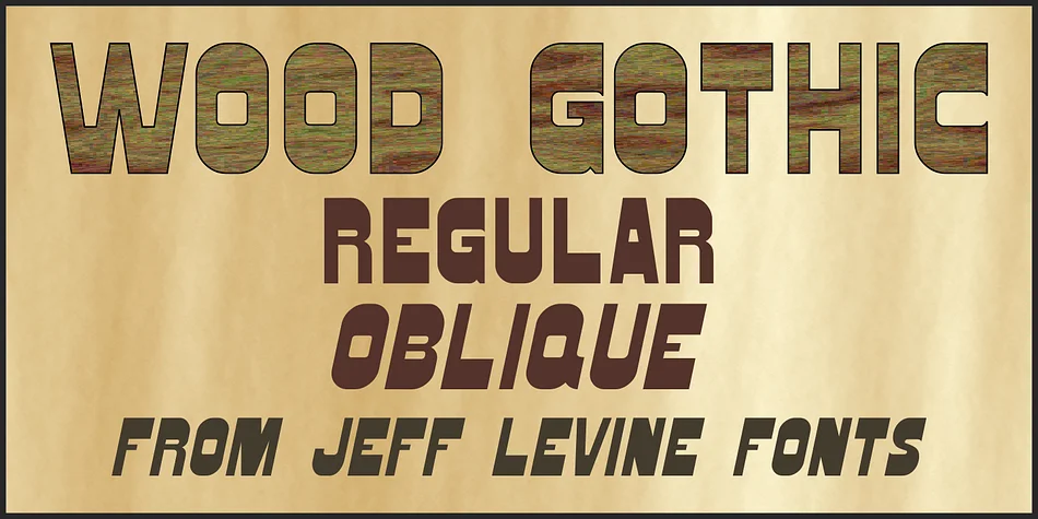 WOOD GOTHIC JNL by Jeff Levine Fonts — Display Font