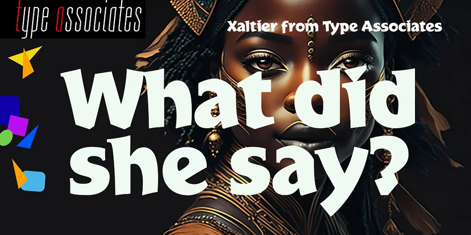 Xaltier by Type Associates — Display Font