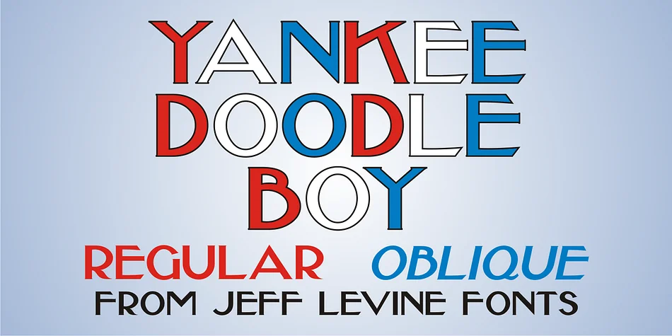 YANKEE DOODLE BOY JNL by Jeff Levine Fonts — Decorative Font