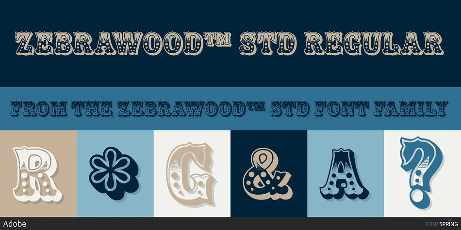 ZEBRAWOOD™ STD by Adobe — Decorative Font