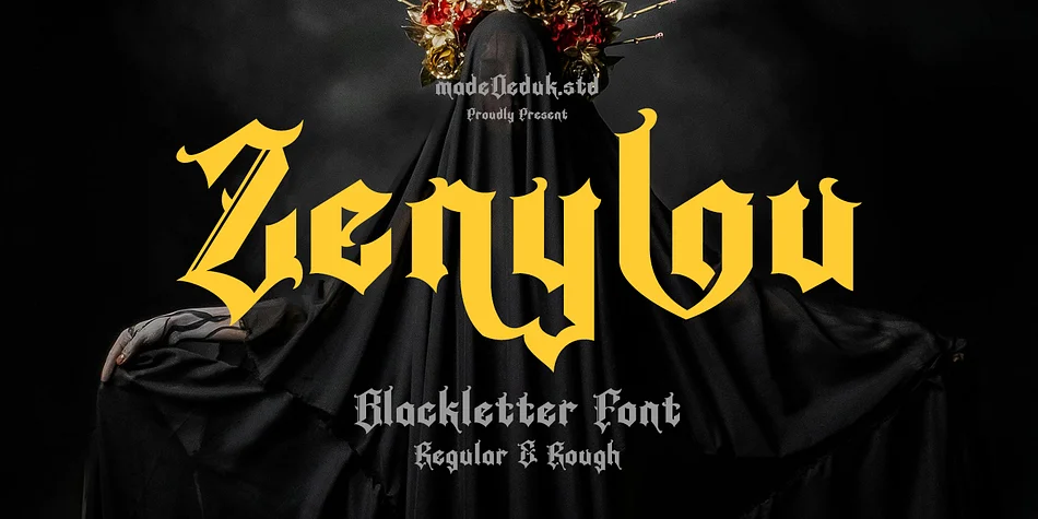 Zenylou by madeDeduk — Blackletter Font
