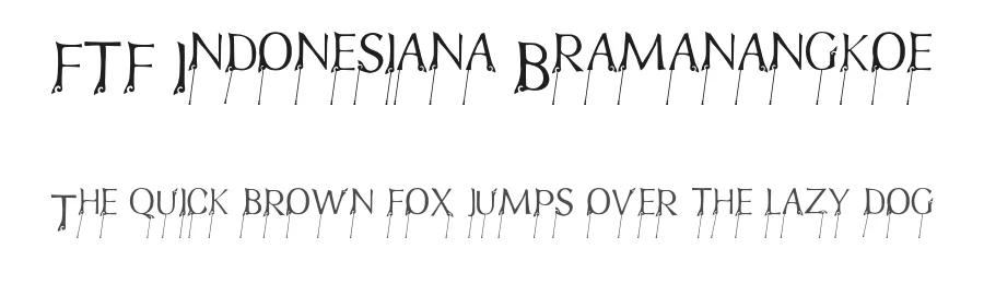 FTF Indonesiana Bramanangkoe by Fizzetica.id Typefoundry Indonesia — Decorative Font