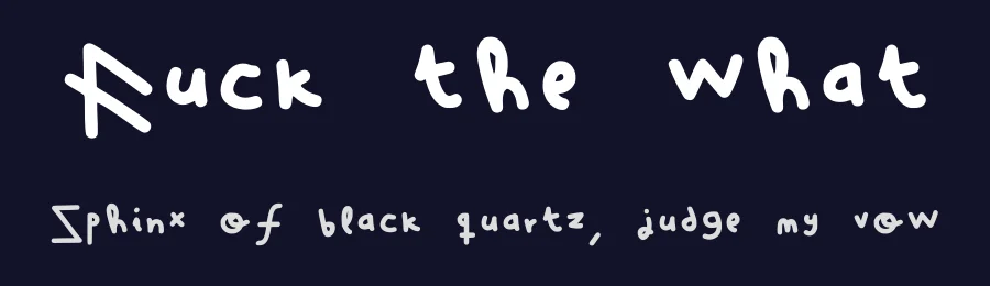 Fuck the what by Ketos Aceum — Script Handwritten Font — thumbnail 2