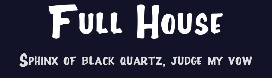 Full House by John Manjiro — Decorative Font — thumbnail 2