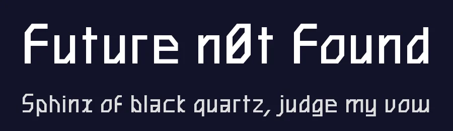 Future n0t Found by Michael W. Moss — Display Font — thumbnail 2