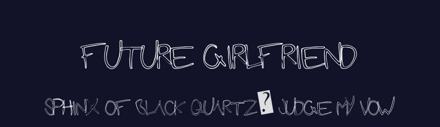 Future Girlfriend by Xerographer Fonts — Decorative Font — thumbnail 2