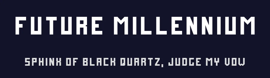 Future Millennium by Zdeněk Gromnica a.k.a. FutureMillennium — Display Font — thumbnail 2