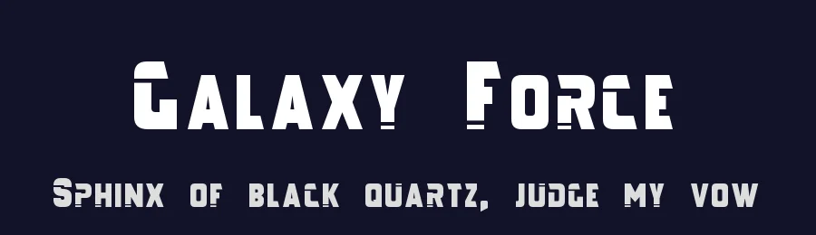 Galaxy Force by Pixel Sagas — Display Font — thumbnail 2
