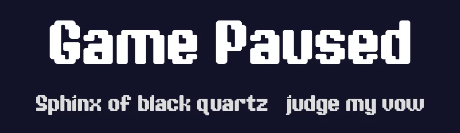 Game Paused by Dharmas Foundry — Display Font — thumbnail 2