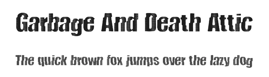 Garbage And Death Attic by Woodcutter — Decorative Font