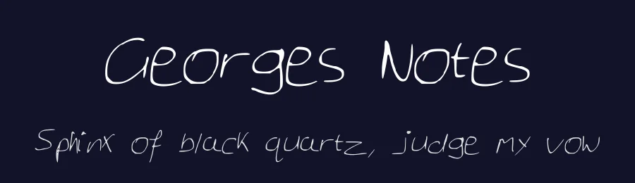 Georges Notes by George Streten — Script Handwritten Font — thumbnail 2
