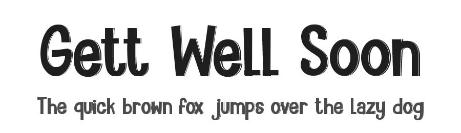 Gett Well Soon