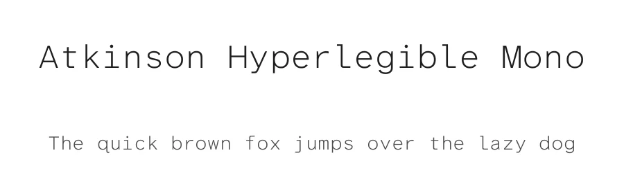 Atkinson Hyperlegible Mono by Braille Institute, Applied Design Works, Elliott Scott, Megan Eiswerth, Letters From Sweden — Sans Serif Font