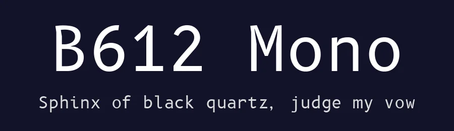 B612 Mono by Nicolas Chauveau, Thomas Paillot, Jonathan Favre-Lamarine, Jean-Luc Vinot — Monospace Font — thumbnail 2