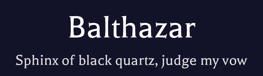 Balthazar by Dario Manuel Muhafara — Serif Font — thumbnail 2