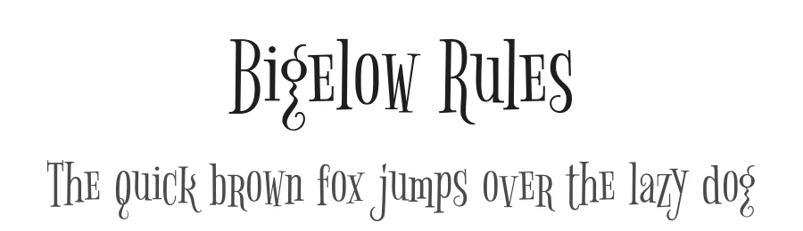 Bigelow Rules by Astigmatic — Display Font