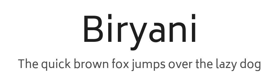 Biryani by Dan Reynolds, Mathieu Réguer — Sans Serif Font
