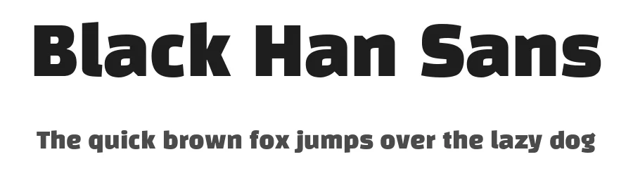 Black Han Sans by Zess Type — Sans Serif Font