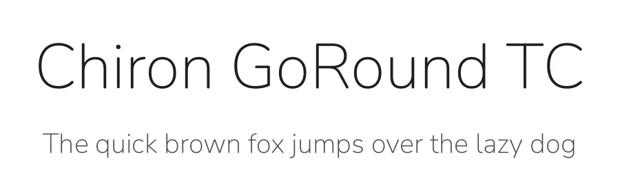 Chiron GoRound TC by Tamcy — Sans Serif Font