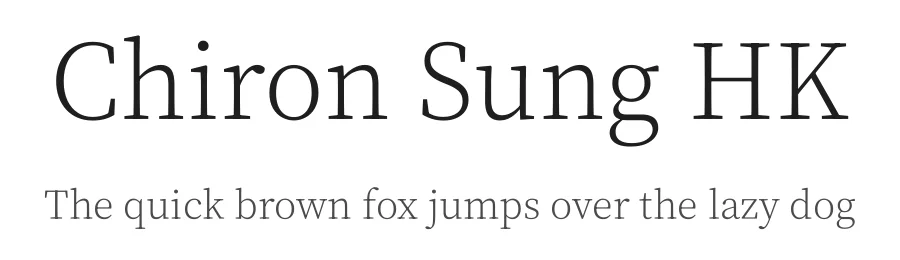 Chiron Sung HK by Tamcy — Serif Font