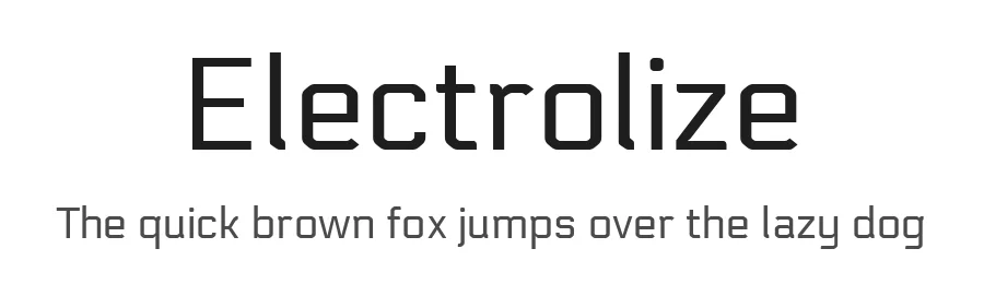 Electrolize by Gaslight — Sans Serif Font