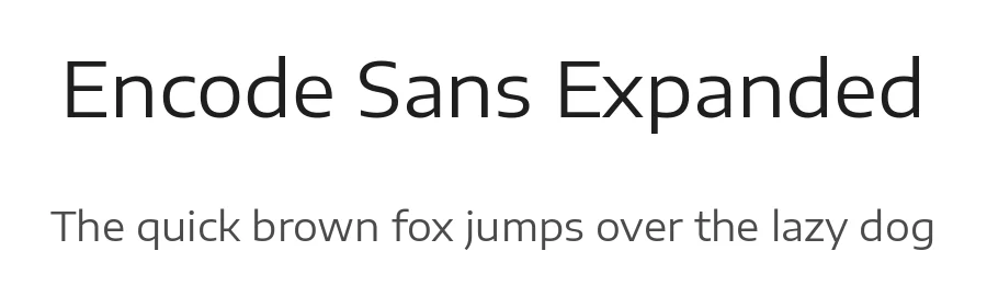 Encode Sans Expanded by Impallari Type, Andres Torresi, Jacques Le Bailly — Sans Serif Font
