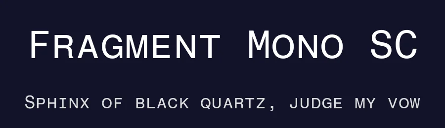 Fragment Mono SC by Wei Huang, URW Design Studio — Sans Serif Font — thumbnail 2