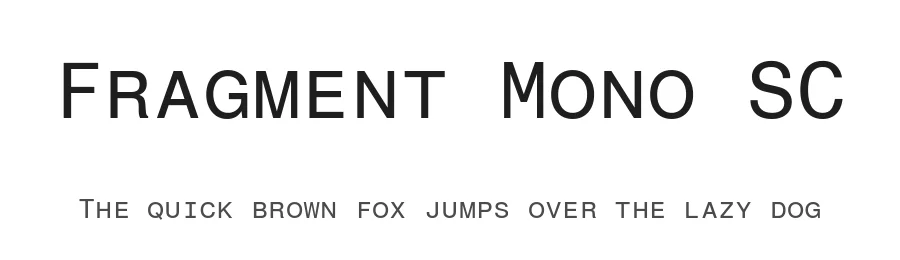 Fragment Mono SC by Wei Huang, URW Design Studio — Sans Serif Font