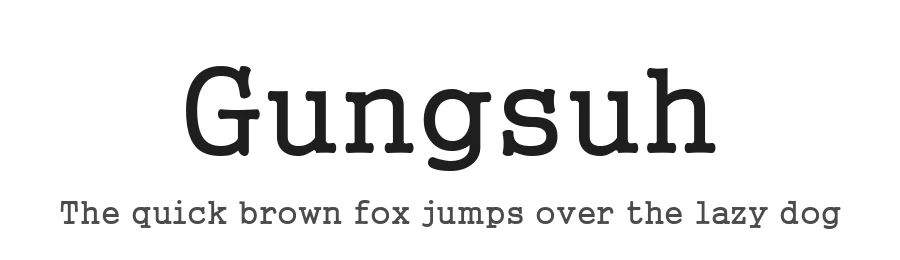 Gungsuh by HanYang I&C Co. — Serif Font