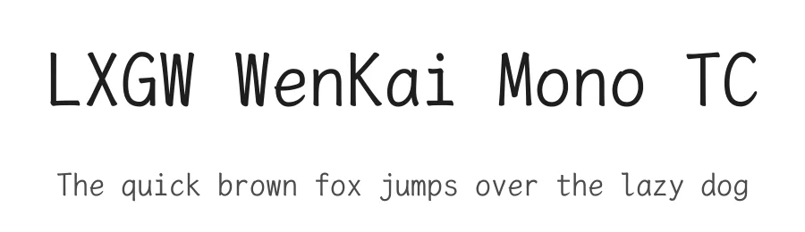 LXGW WenKai Mono TC by LXGW — Monospace Font