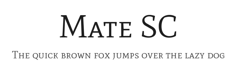 Mate SC by Eduardo Tunni — Serif Font