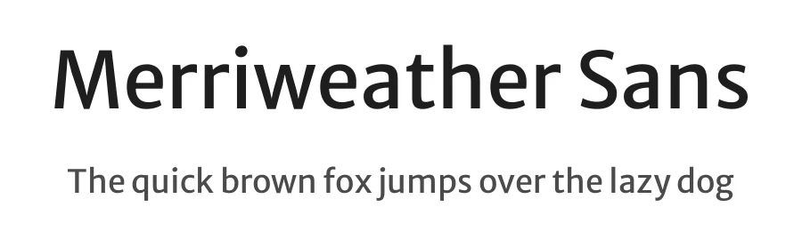 Merriweather Sans by Sorkin Type β Sans Serif Font