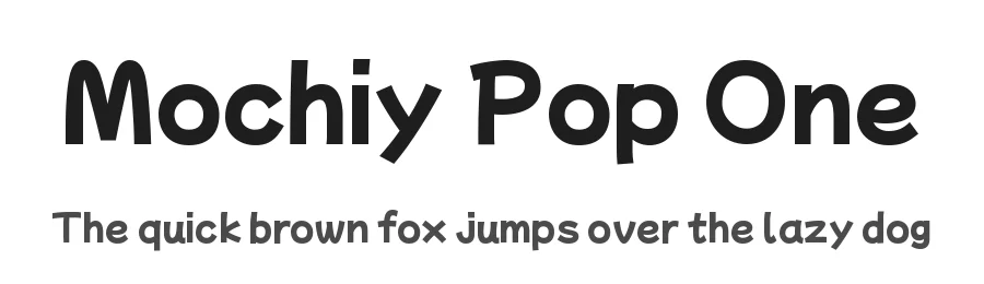 Mochiy Pop One by FONTDASU β Sans Serif Font