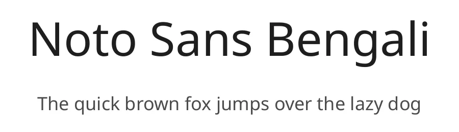 Noto Sans Bengali by Google — Sans Serif Font