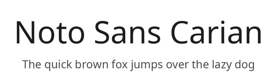 Noto Sans Carian by Google — Sans Serif Font