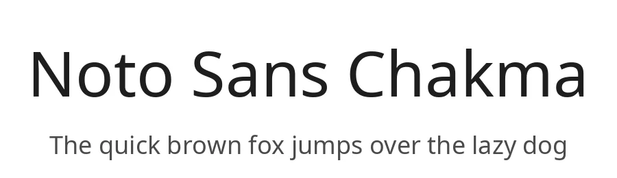 Noto Sans Chakma by Google — Sans Serif Font