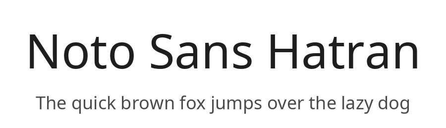 Noto Sans Hatran by Google — Sans Serif Font