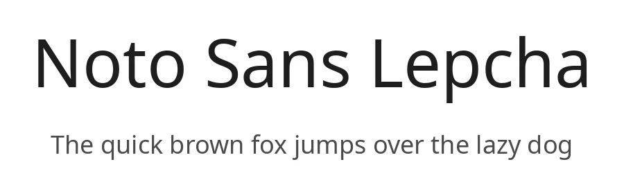 Noto Sans Lepcha by Google — Sans Serif Font