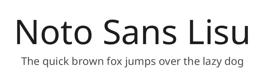Noto Sans Lisu by Google — Sans Serif Font