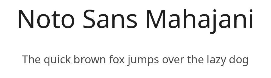 Noto Sans Mahajani by Google — Sans Serif Font