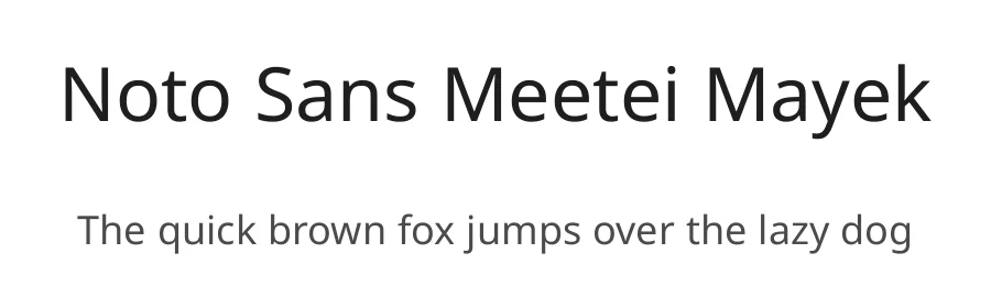 Noto Sans Meetei Mayek by Google — Sans Serif Font