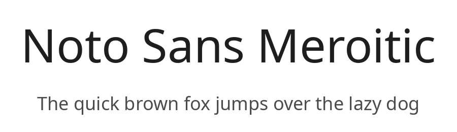 Noto Sans Meroitic by Google — Sans Serif Font