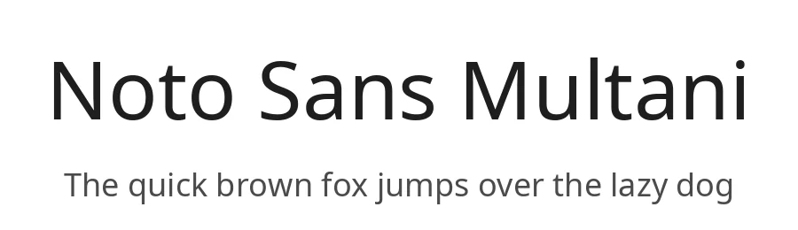 Noto Sans Multani by Google — Sans Serif Font