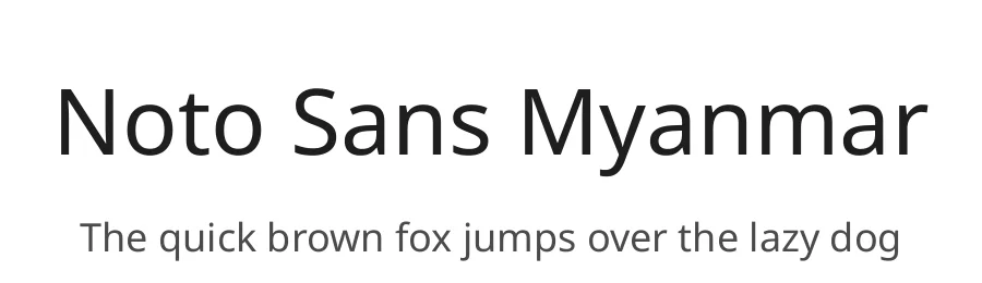 Noto Sans Myanmar by Google — Sans Serif Font